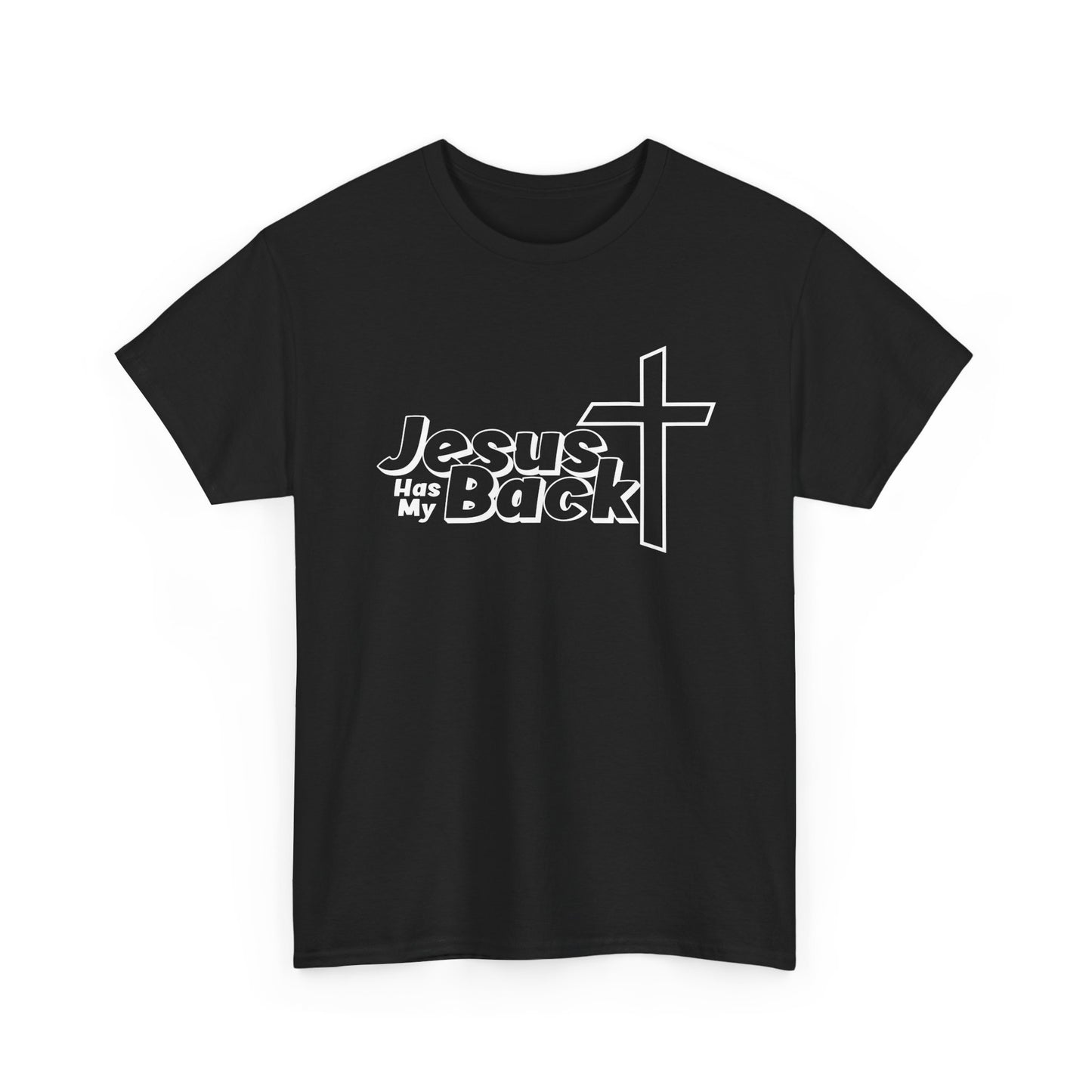 Jesus Has My Back – Christian Faith T-Shirt