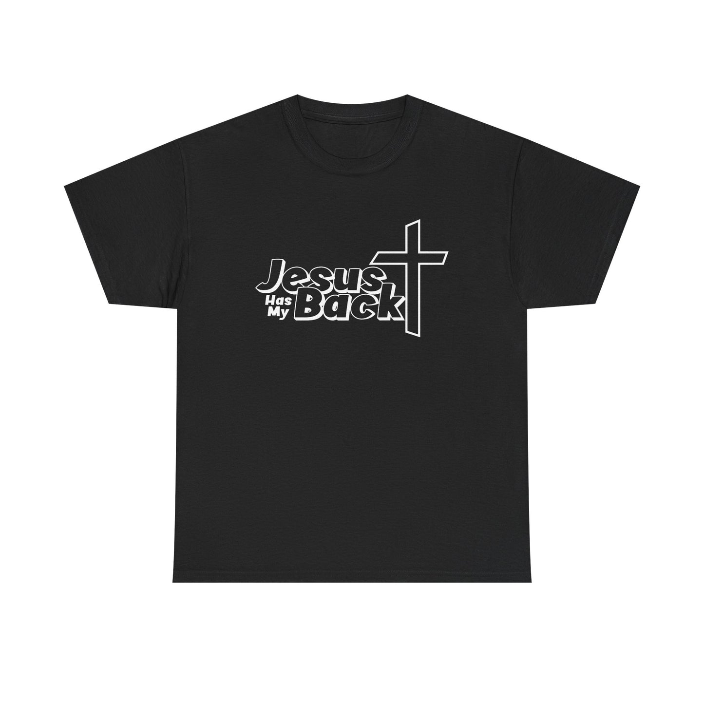 Jesus Has My Back – Christian Faith T-Shirt