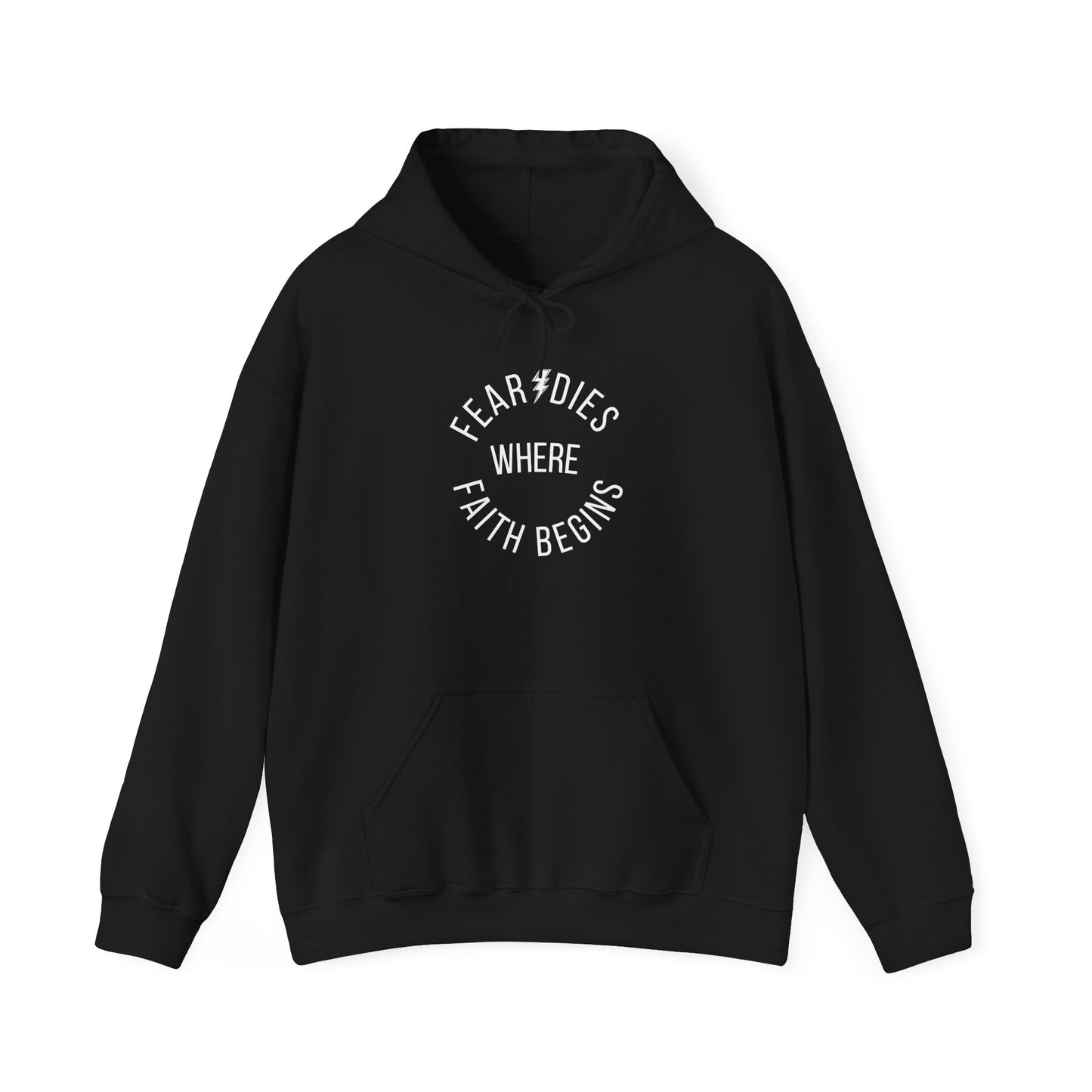 Fear Dies Where Faith Begins Hoodie — Christian Streetwear Faith Hoodie