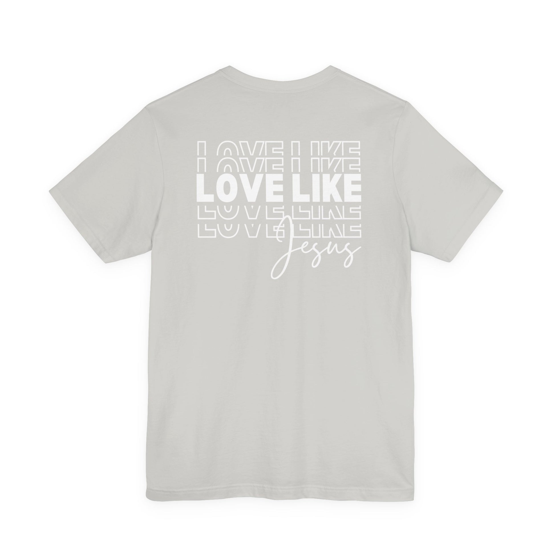 Light gray Love Like Jesus Christian faith T-shirt color option