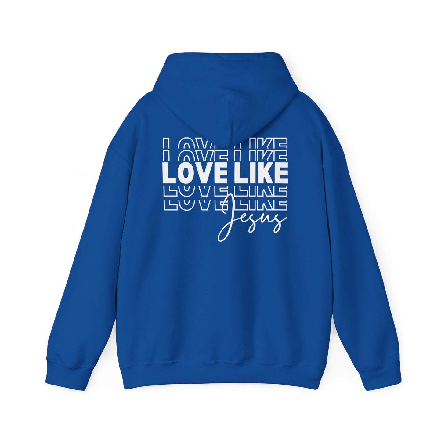 Blue Love Like Jesus hoodie back view with faith based typography