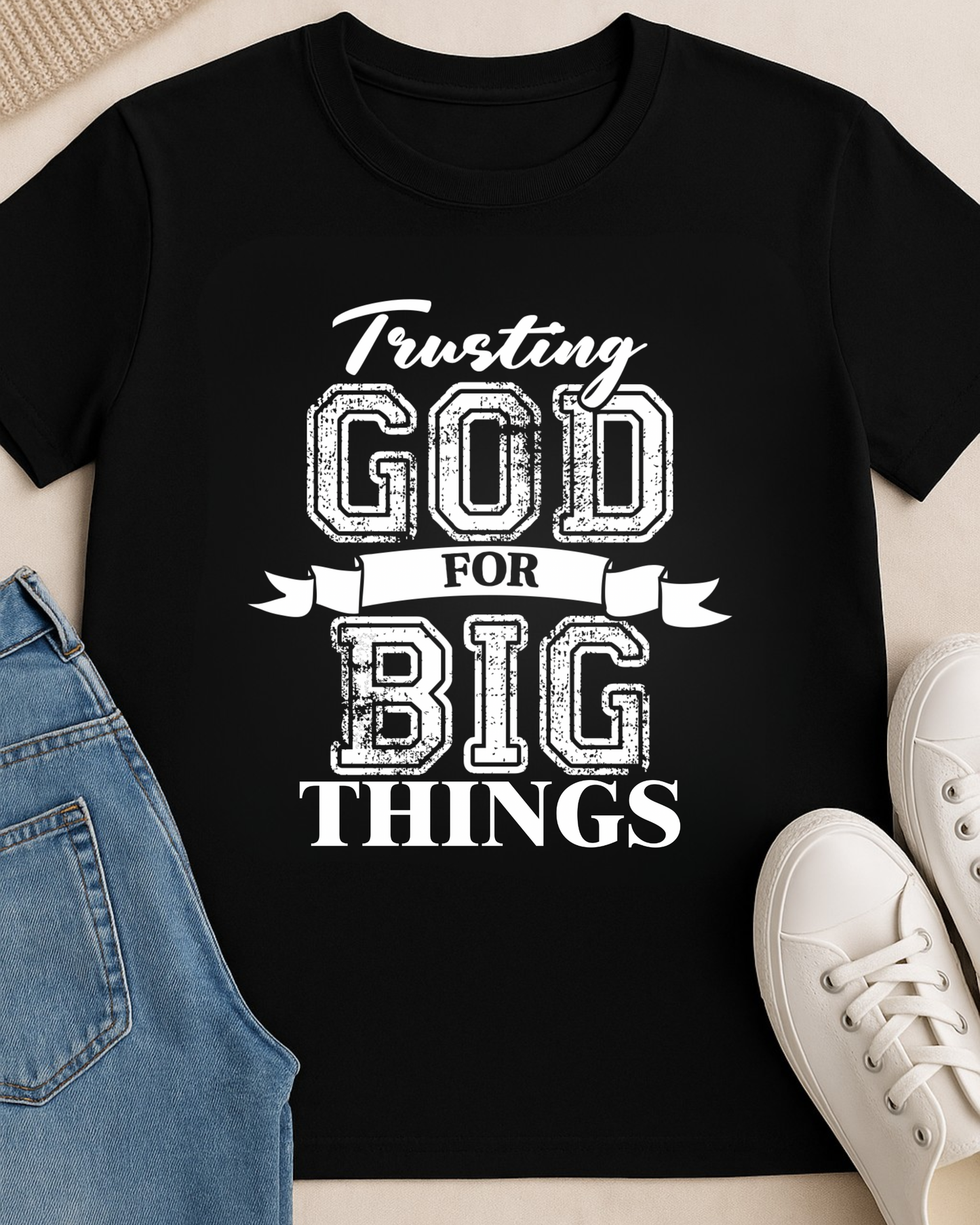 Christian outfit flat lay with jeans shoes and trusting God for big things black t-shirt